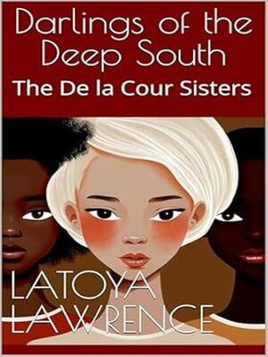 cover image of Darlings of the Deep South